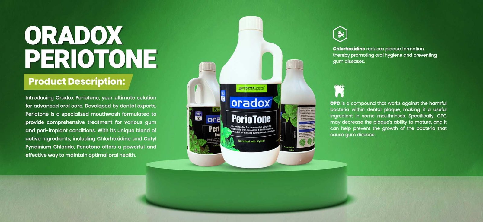 Mouthwash liquid with Chlorhexidine & CPC.