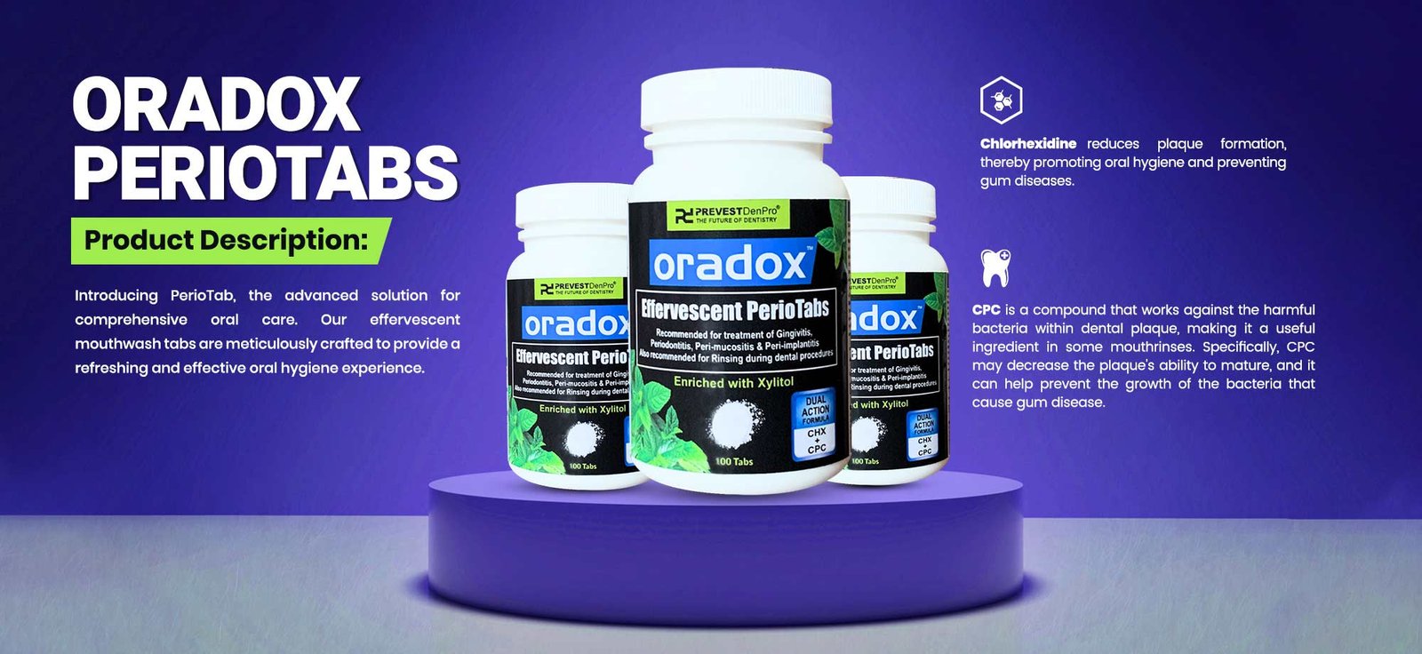 Mouthwash tabs with Chlorhexidine & CPC.